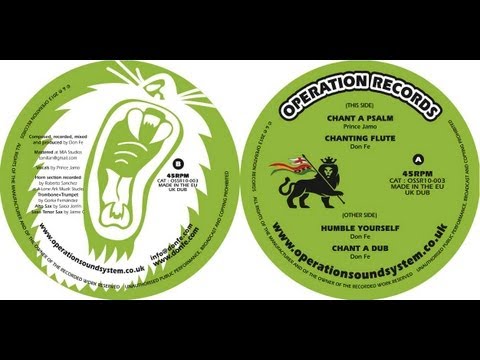 "Chant a Psalm" Prince Jamo & Don Fe Operation Records OSSR10-003 - Out now!