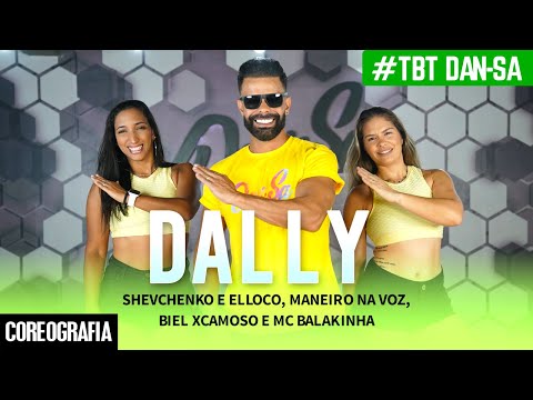 Dally - Shevchenko e Elloco, Maneiro na Voz, Biel Xcamoso e MC Balakinha - Dan-Sa (Coreografia)