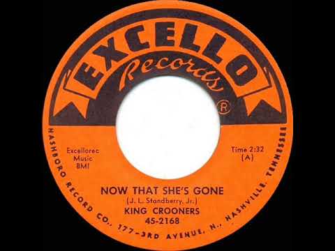 1959 King Crooners - Now That She’s Gone