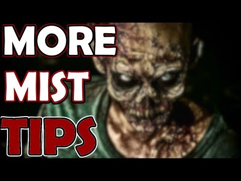 Mist Survival Tips and Tricks