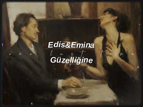 edis,emina-güzelliğine (sped up+reverb)