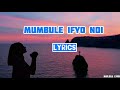 UCZ Mumbule Ifyo Indi Lyrics