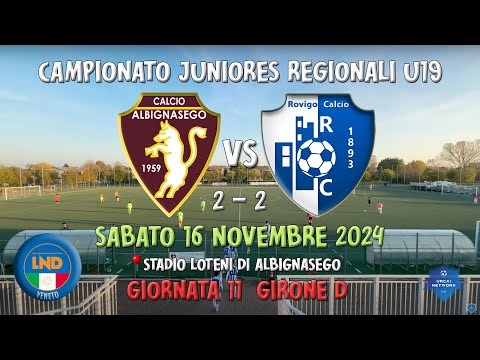 U19 R ⚽ Full Match | Albignasego Calcio - Rovigo (2-2)