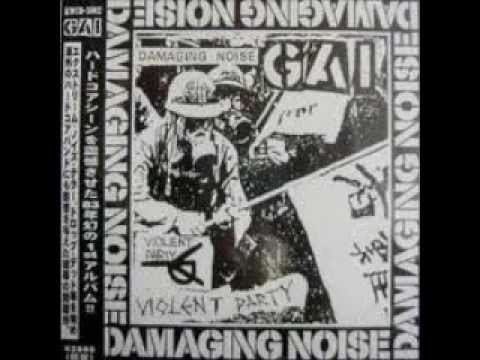 Gai - Damaging Noise(HardCore PunK JAP)
