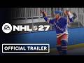 NHL 27 Official Reveal Trailer