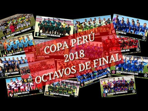 COPA PERÚ 2018: Todos los goles Octavos de Final VUELTA