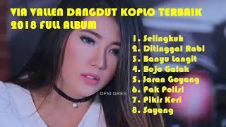 VIA VALLEN MP3 DANGDUT KOPLO TERBAIK 2018 - SELINGKUH FULL ALBUM