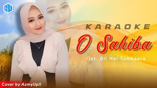Download lagu OH SAHIBA Ost.Dil Hai Tumhara - KARAOKE DUET Tanpa Vocal Cowok || AzmyUpil mp3 Download lagu OH SAHIBA Ost.Dil Hai Tumhara - KARAOKE DUET Tanpa Vocal Cowok || AzmyUpil mp3