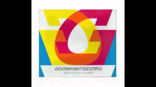 Goodnight Electric - Art School Flying Objects