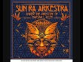 Sun Ra Arkestra Under The Direction Of Marshall Allen - Live at Babylon (2015) - [2021 - Album]