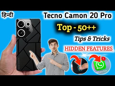 Tecno camon 20 pro Tips And Tricks | Top 50++ Hidden Features | Tecno camon 20 pro