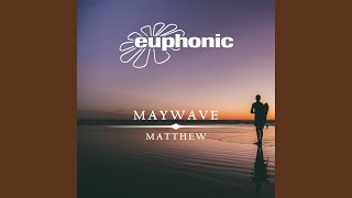 Matthew (Kyau &amp; Albert Remix)