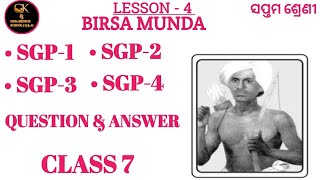 Birsa Munda LESSON 4 Class 7 English Questions Answers SGP 1, 2, 3 & 4 ODIA MEDIUM SCHOOL STUDENTS