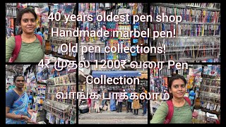 40 year’s oldest Pen shop😍Ivlo unique pen collection ninga Idhuku munnadi paathutuka mattinga😍