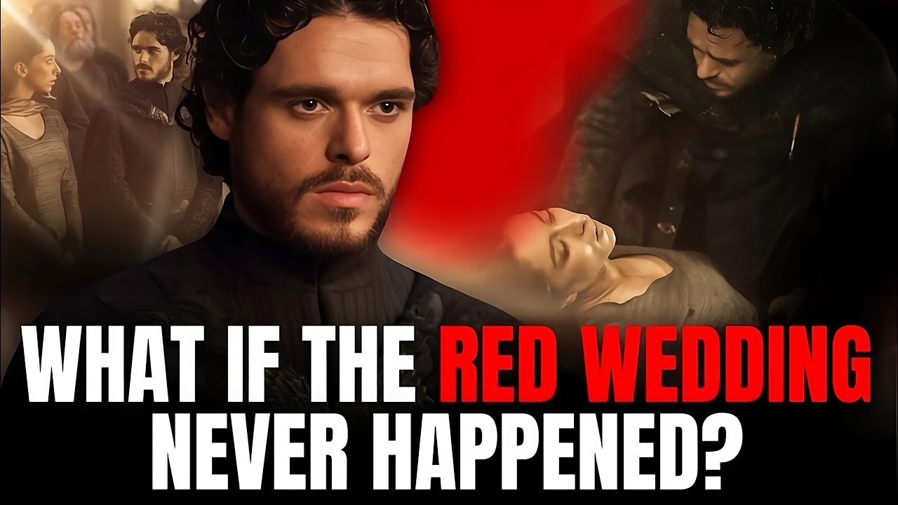 What If The Red Wedding NEVER Happened? (Game of Thrones)