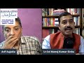 Interview Of Lt Col Manoj Sinha Ji Speaks On Aatankwaad Reasons Solutions Bhartya Civilisation