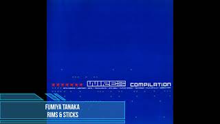 Fumiya Tanaka - Rims & Sticks