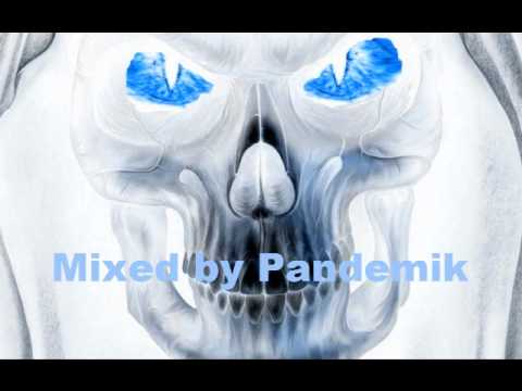 Pandemik hardcore mix 08 07 2011