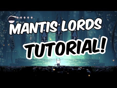 How to beat the Mantis Lords in Hollow Knight Tutorial - Hollow Knight Gameplay