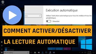 Comment activer/désactiver la lecture automatique sous Windows 10