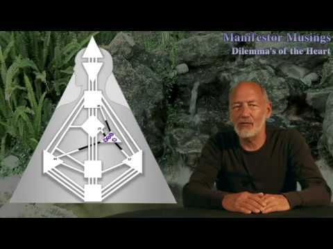 Ra Uru Hu - Dilemmas of the Heart - Manifestor Musings