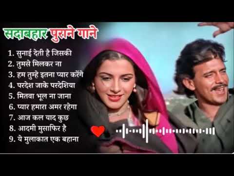 90's Best Songs, Hindi Gana🌹Sadabahar Song 💖हिंदी गाने 💔Purane Gane Mp3 💕Filmi Gaane
