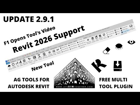 Free Revit Plugin - AG Tools - Part 25 - Update 2.9.1 (Revit 2026 Support, F1 Goes to Tool's Video)