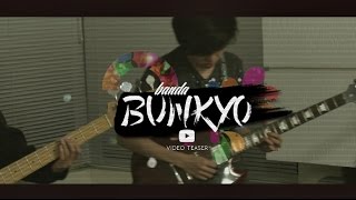 TEASER DA BANDA BUNKYÔ