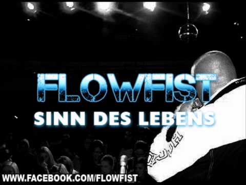 FlowFist - Sinn des Lebens