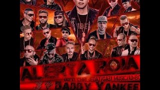 Alerta Roja - Daddy Yankee Ft. El Ejercito [Oficial Cover Audio] 2016