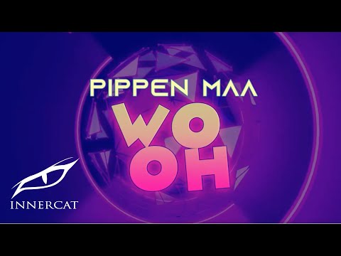 Pippen Maa - Wo Oh! (Lyric Video)