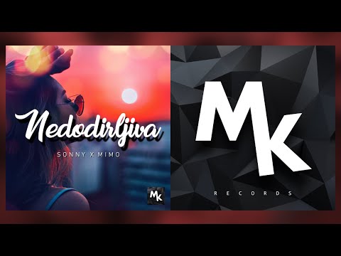 Sonny x Mimo - Nedodirljiva