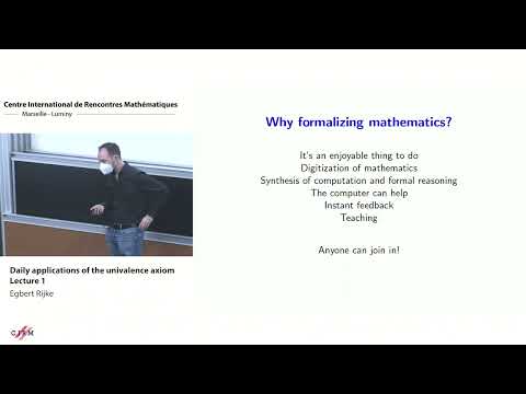 Egbert Rijke: Daily applications of the univalence axiom - lecture 1