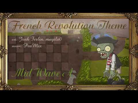 PvZ2 Custom OST - French Revolution Theme 【HQ】