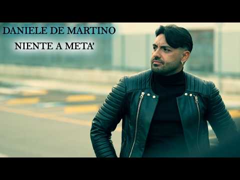 Daniele De Martino - Niente a metà ( VIDEO UFFICIALE 2026 )