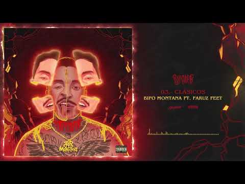 3.- Bipo Montana - Clásicos feat. Faruz Feet [prod. by IM] (Audio Oficial)