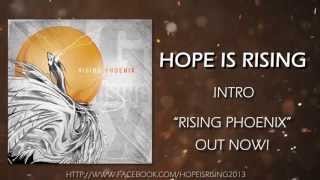 Hope Is Rising - Intro (HD)