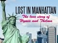 Lost in Manhattan: The Love Story of Hymie and Thelma Trailer