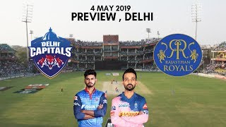 IPL 2019 Delhi Capitals vs Rajasthan Royals Preview - 4 May 2019 | Delhi