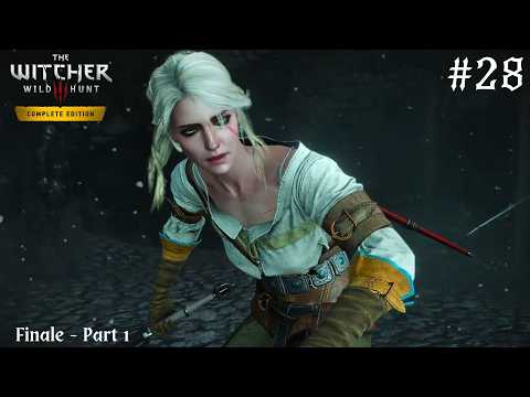 The Witcher 3: Wild Hunt - Gameplay Walkthrough Part 28: Finale – Part 1