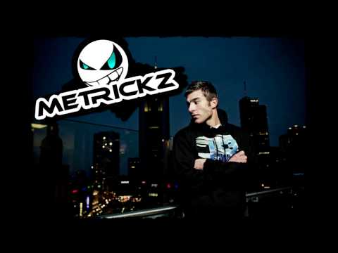 Metrickz ft  KiXx  Deluxe   Ich vermiss Dich