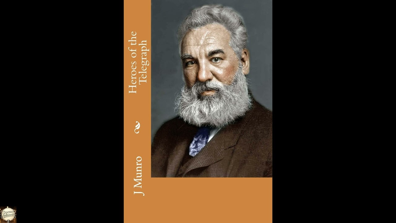 Heroes of the Telegraph