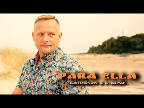 Bajorson & L-Ruso - Para ella