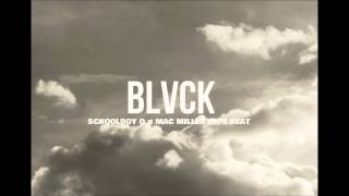 ScHoolboy Q x Mac Miller Type Beat - BLVCK [prod. Relevant Beats]