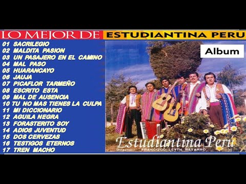 LO MEJOR DE ESTUDIANTINA PERU🎻🎵 LO MEJOR   1