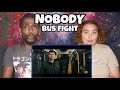 NOBODY | THE BUS FIGHT | REACTION