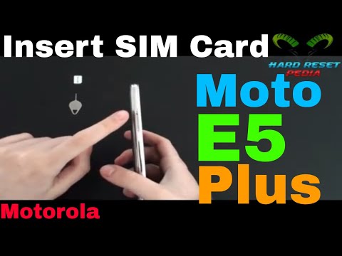 Moto E5 Plus Insert The SIM Card
