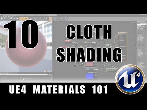Cloth Shading - UE4 Materials 101 - Episode 10