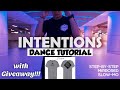 INTENTIONS DANCE TUTORIAL