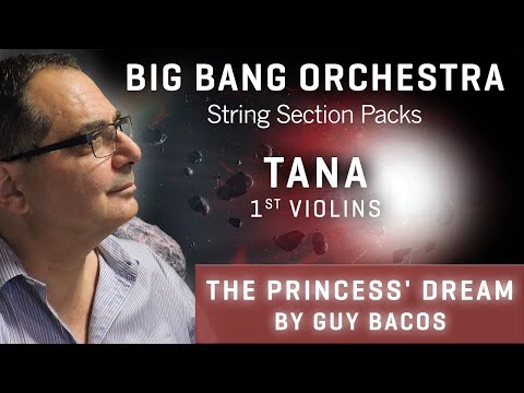BBO: Tana - 1st Violins: The Princess' Dream, Screencast by Guy Bacos